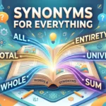 synonyms for everything