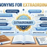 synonyms for extraordinary